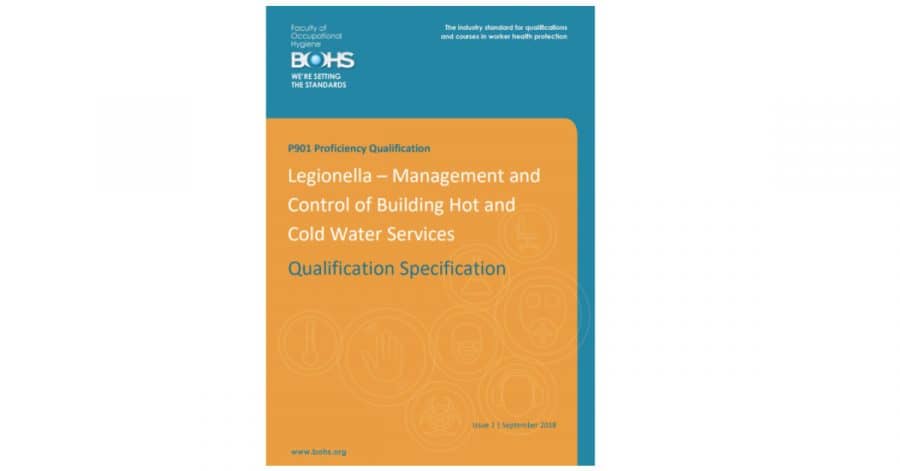 BOHS Legionella Management P901 qualification specification